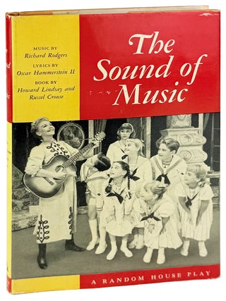 Item #32332 The Sound of Music: A New Musical Play (Suggested by the Trapp Family Singers by...