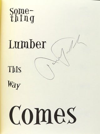 Something Lumber This Way Comes [The Lost Lansdale Vol. 2] [Signed]