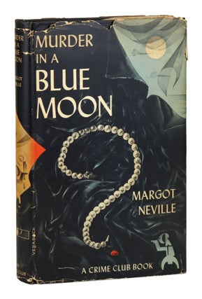 Item #32425 Murder in a Blue Moon. Margot Neville