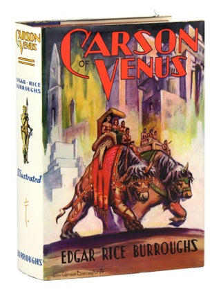 Item #32575 Carson of Venus. Edgar Rice Burroughs, John Coleman Burroughs