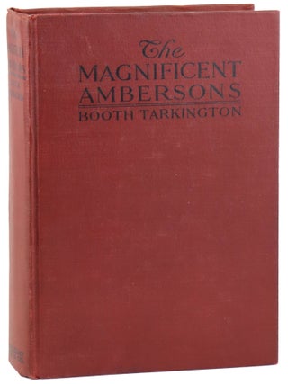 Item #32779 The Magnificent Ambersons. Booth Tarkington, Arthur William Brown