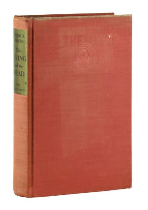 Item #32813 The Living and the Dead. Patrick White