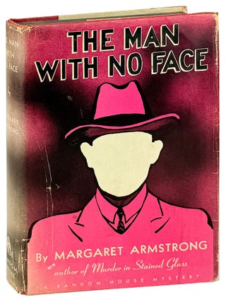 Item #32852 The Man with No Face. Margaret Armstrong