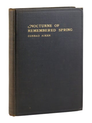 Item #32986 Nocturne of Remembered Spring. Conrad Aiken