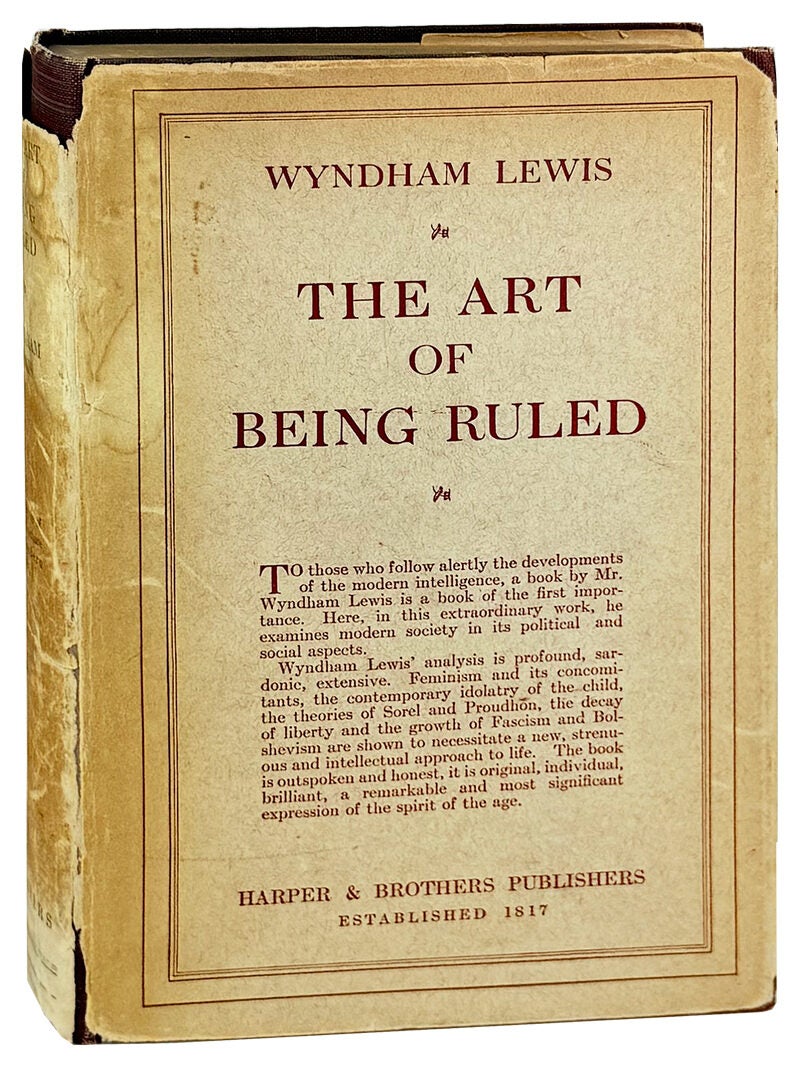 The Art of Being Ruled | Wyndham Lewis