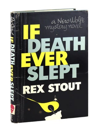 Item #33191 If Death Ever Slept. Rex Stout