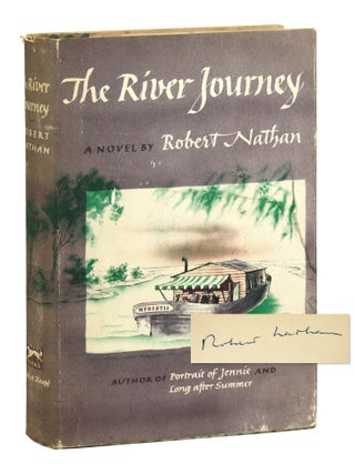 The River Journey [Signed. Robert Nathan.
