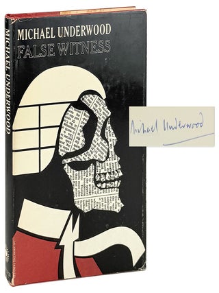 Item #33530 False Witness [Signed]. Michael Underwood
