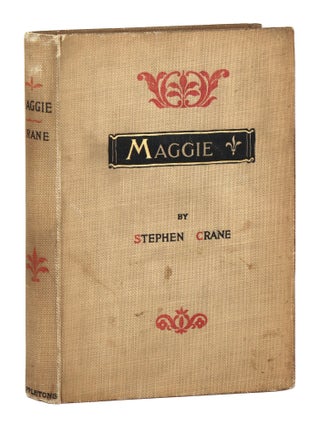 Item #33560 Maggie: A Girl of the Streets. Stephen Crane