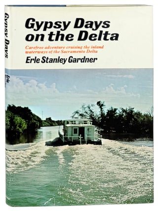 Item #33571 Drifting Down the Delta [Dust jacket title: Gypsy Days on the Delta: Carefree...