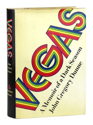 Item #33614 Vegas. John Gregory Dunne