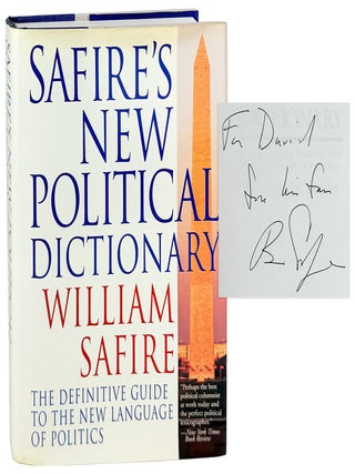 Safire's New Political Dictionary: The Definitive Guide to the New. John Le Carre, William Safire.