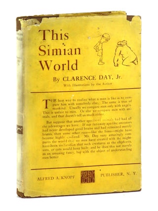 Item #33764 This Simian World. Clarence Day Jr