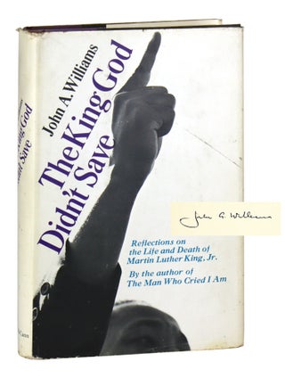 Item #33775 The King God Didn't Save: Reflections on the Life and Death of Martin Luther...