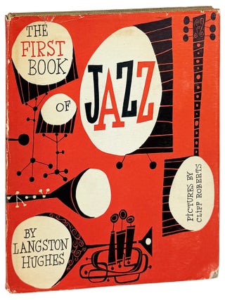 Item #33835 The First Book of Jazz. Langston Hughes, Cliff Roberts