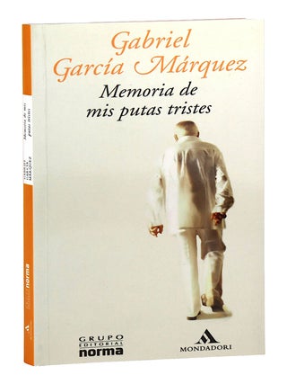 Item #33869 Memoria de mis putas tristes. Gabriel Garcia Marquez