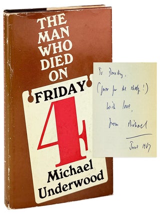The Man Who Died on Friday [Inscribed and Signed. Michael Underwood.