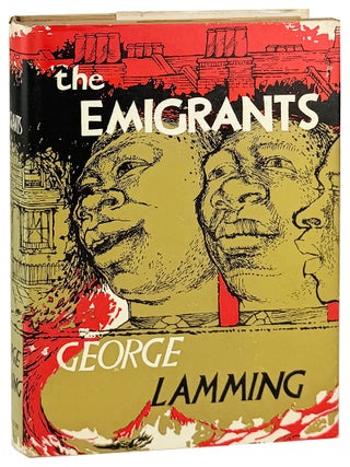 Item #34043 The Emigrants. George Lamming