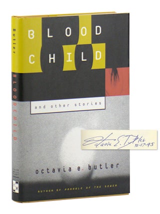Bloodchild and Other Stories [Signed. Octavia E. Butler.