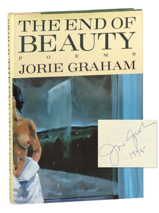The End of Beauty. Jorie Graham.