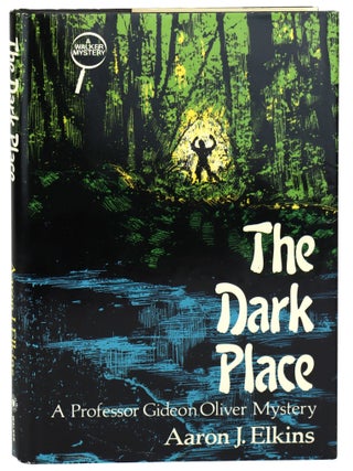 Item #35140 The Dark Place. Aaron J. Elkins