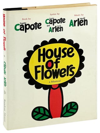 Item #35159 House of Flowers. Truman Capote, Harold Arlen