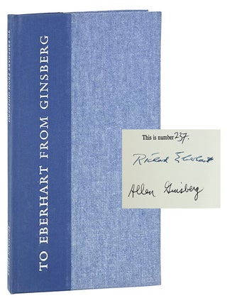 To Eberhart From Ginsberg: A Letter About Howl, 1956 [Limited