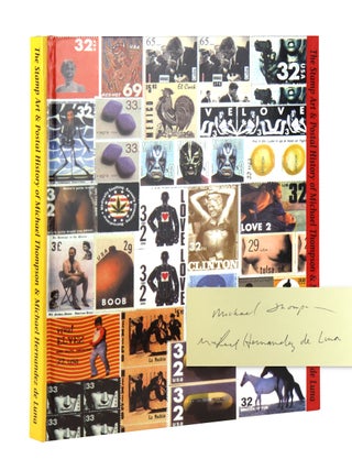 Item #35642 The Stamp Art & Postal History of Michael Thompson and Michael Hernandez De Luna...