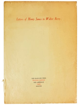 Letters of Henry James to Walter Berry. Henry James.