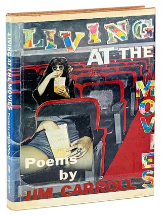 Item #36805 Living at the Movies. Jim Carroll, Larry Rivers, dust jacket