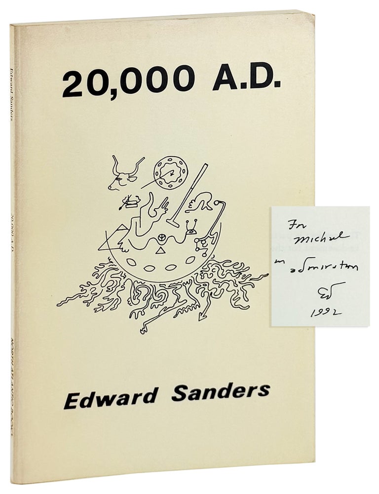 Item #37001 20,000 A.D. [Inscribed and Signed]. Edward Sanders.