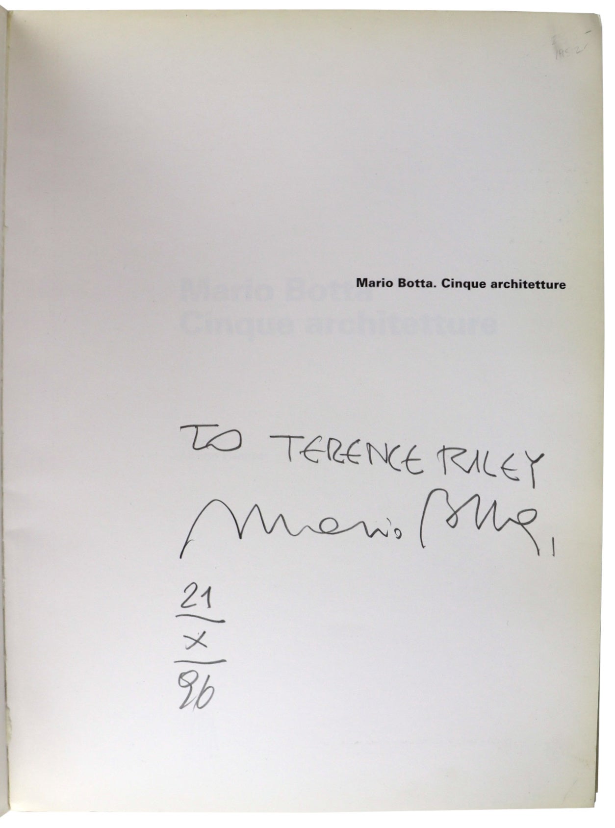 Mario Botta: Cinque Architetture Inscribed and Signed to Terence Riley ...
