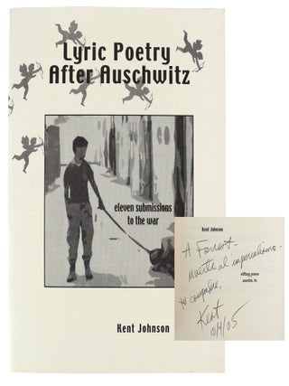 Item #39383 Lyric Poetry After Auschwitz: Eleven Submissions to the War [Limited Edition,...