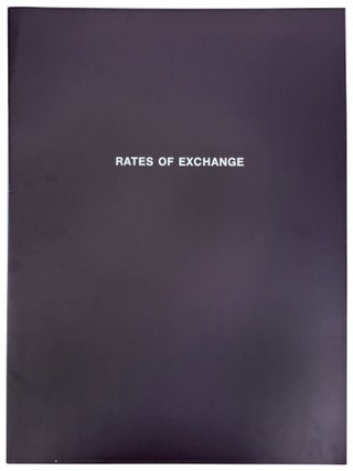 Item #40775 Rates of Exchange. Allan Kaprow