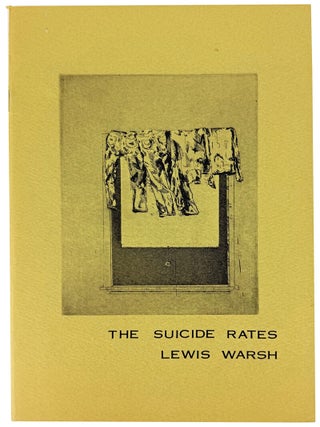 Item #42656 The Suicide Rates. Lewis Warsh, Martha Rockwell, cover