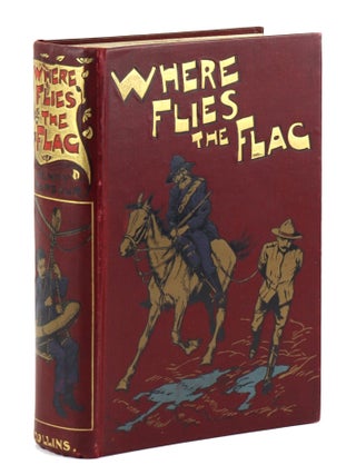 Item #42707 Where Flies the Flag. Henry Harbour, Arthur Rackham