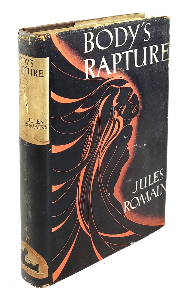 Item #4289 Body's Rapture. Jules Romains.