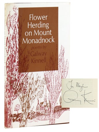 Flower Herding on Mount Monadnock [Inscribed and Signed. Galway Kinnell.