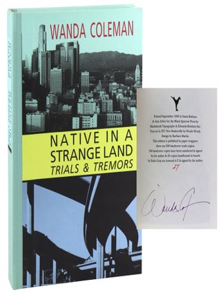 Native in a Strange Land: Trials & Tremors [Signed Limited. Wanda Coleman.