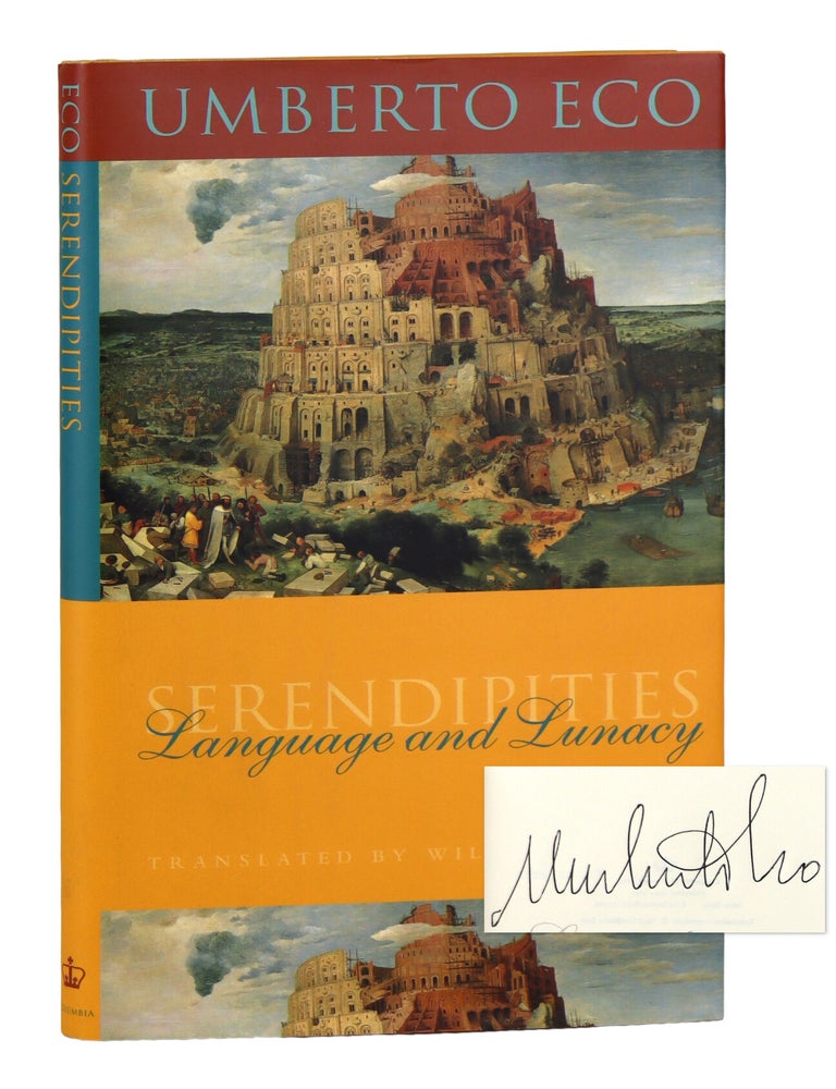 Item #43456 Serendipities: Language and Lunacy [Signed]. Umberto Eco, William Weaver, trans.