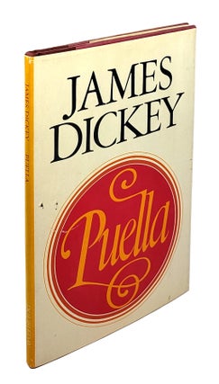 Item #4346 Puella. James Dickey