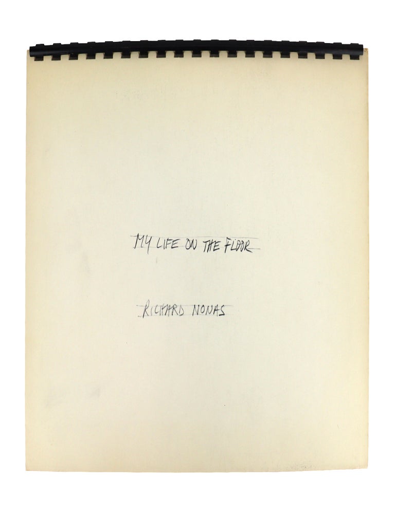 Item #43846 My Life On The Floor: Glaza / Richard. Richard Nonas.