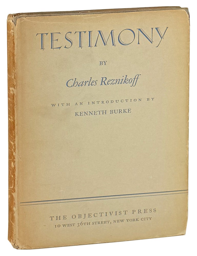 Item #44930 Testimony [Hugh Seidman's Copy]. Charles Reznikoff, Kenneth Burke, intro.