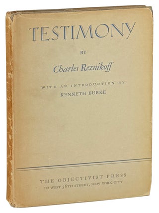 Item #44930 Testimony [Hugh Seidman's Copy]. Charles Reznikoff, Kenneth Burke, intro