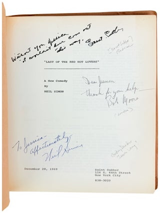 "Last of the Red Hot Lovers": A New Comedy [Inscribed and Signed by Simon, Saint Subber, and Moore]