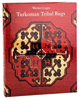 Item #45159 Turkoman Tribal Rugs. Werner Loges, Raoul Tschebull, trans