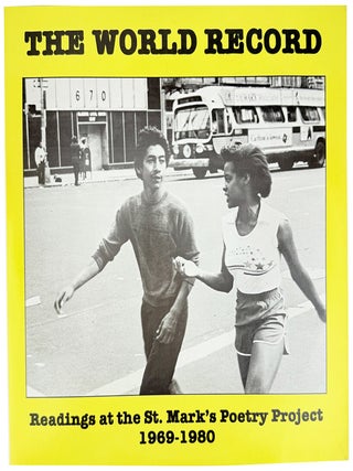 Item #45291 The World Record: Readings at the St. Mark's Poetry Project, 1969-1980. St. Mark's...