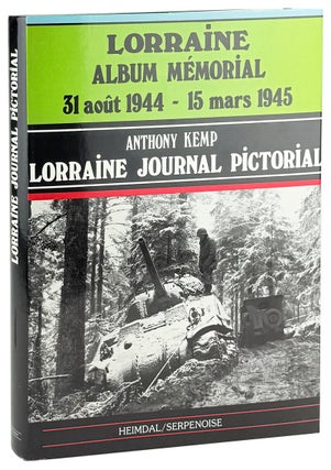 Item #45305 Lorraine Album Memorial 31 aout 1944 - 15 mars 1945: Lorraine Journal Pictorial....