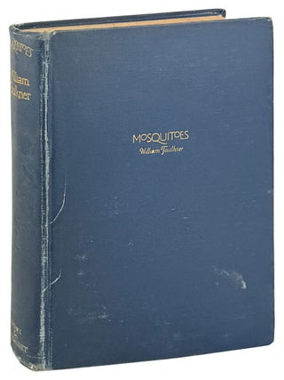 Item #45318 Mosquitoes. William Faulkner