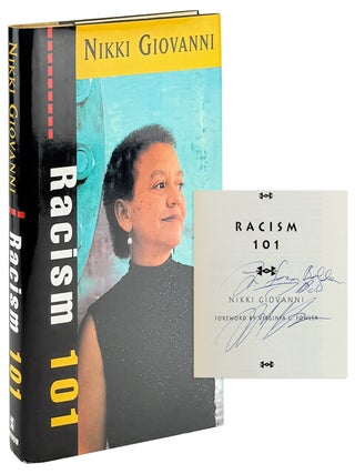 Racism 101 [Inscribed and Signed by Giovanni. Nikki Giovanni, Virginia C. Fowler.